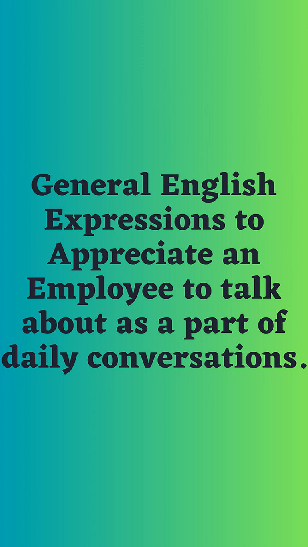 'Video thumbnail for General English Expressions to Appreciate an Employee Part 1'