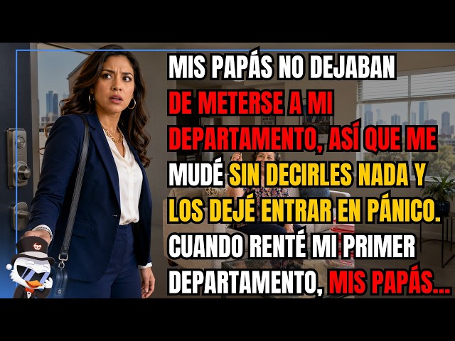 Video thumbnail for Mis papás no dejaban de meterse a mi departamento, así que me mudé sin decirles nada y los dejé...