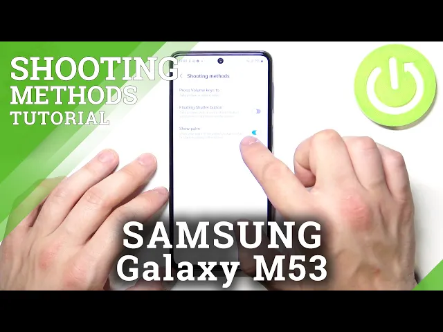 Video thumbnail for How to Take Selfie Using Palm on SAMSUNG Galaxy M53 - Shooting Method