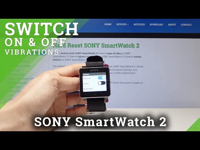 Video thumbnail for How to Switch On & Off Vibrations in SONY SmartWatch2