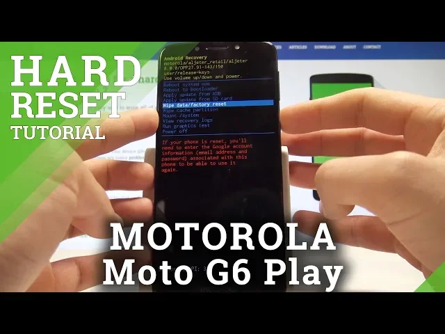 Video thumbnail for How to Hard Reset MOTOROLA Moto G6 Play - Bypass Screen Lock / Factory Reset