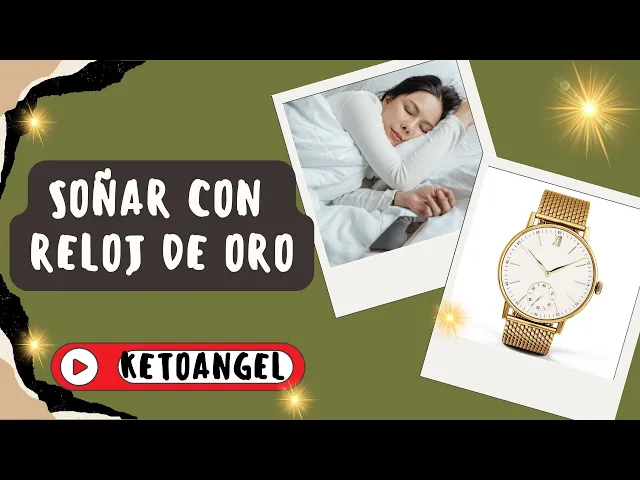 'Video thumbnail for Soñar con reloj de oro: significado y simbolismo'
