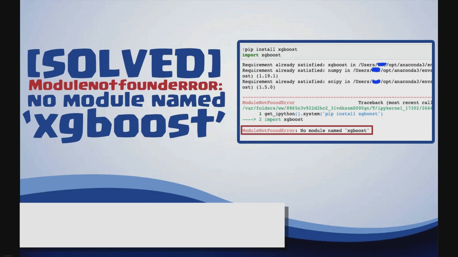 'Video thumbnail for Modulenotfounderror: no module named ‘xgboost’'