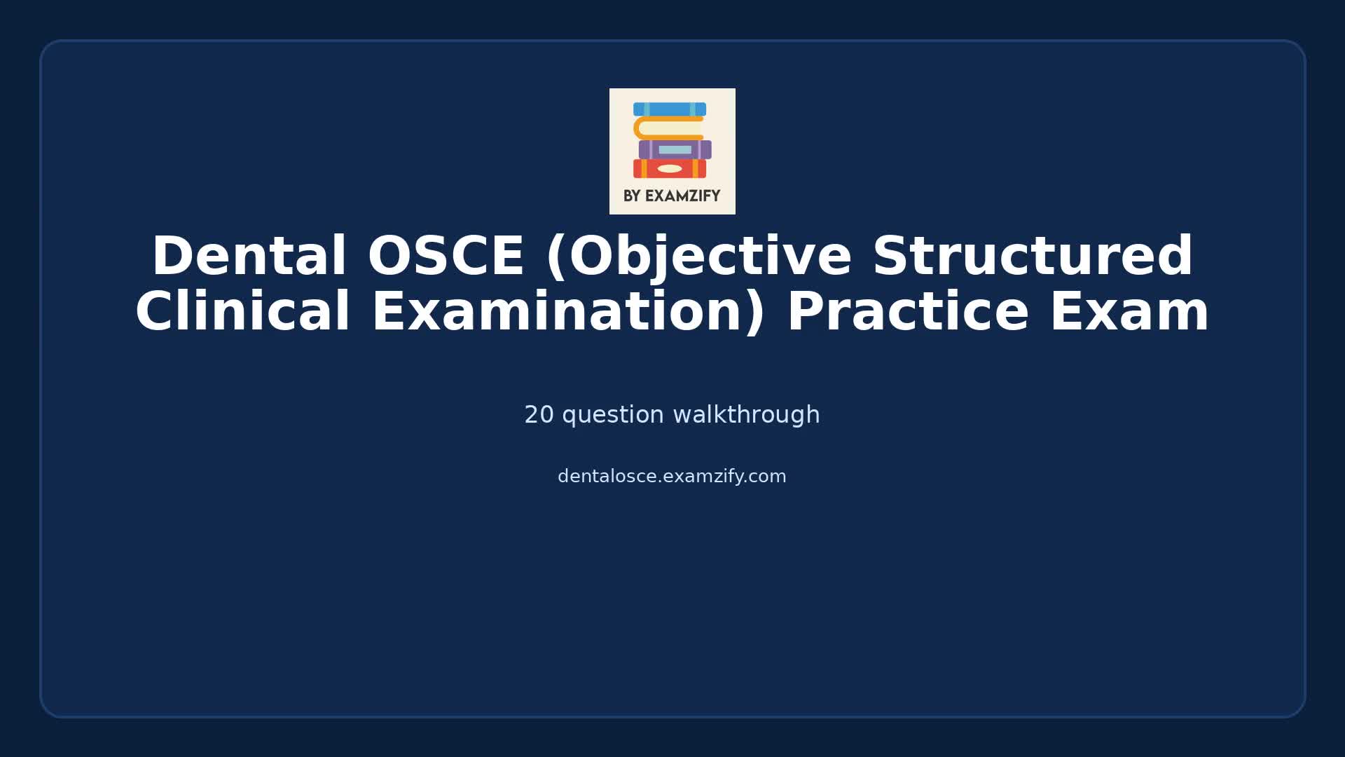 Video thumbnail for Dental OSCE (Objective Structured Clinical Examination) Practice Exam