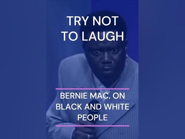 Video thumbnail for 😂 Bernie Mac on Black and White People  | Try Not To Laugh 🎬🔥#BernieMac #ComedyClassic