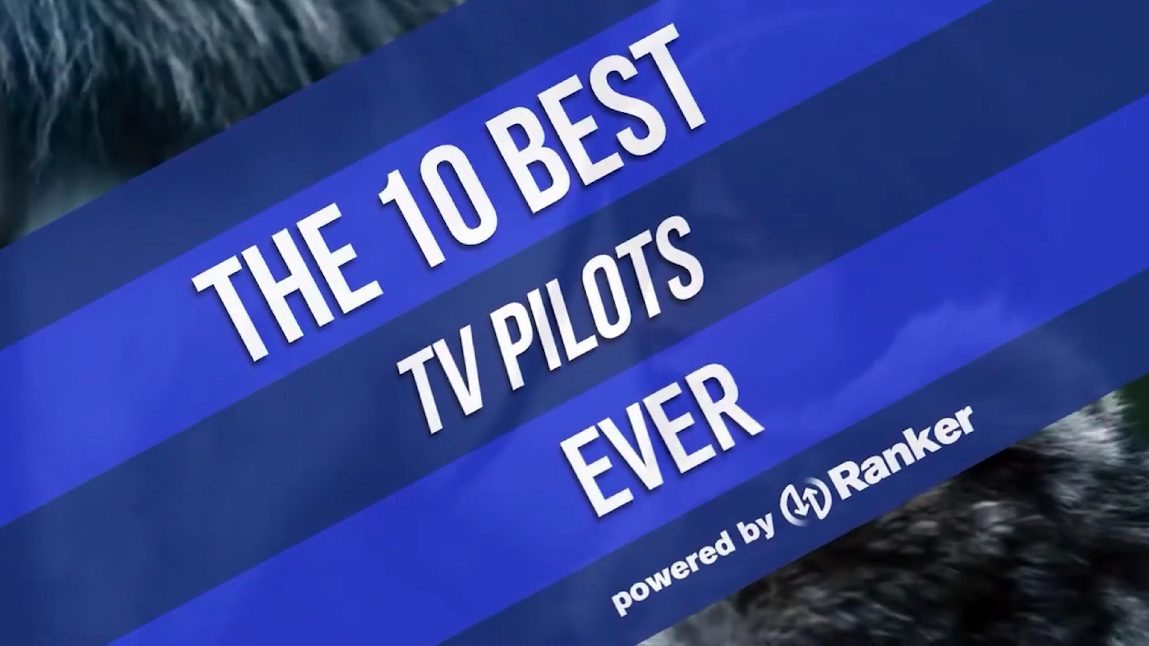 Video thumbnail for Ranking The Top 10 Best TV Pilots Ever Made