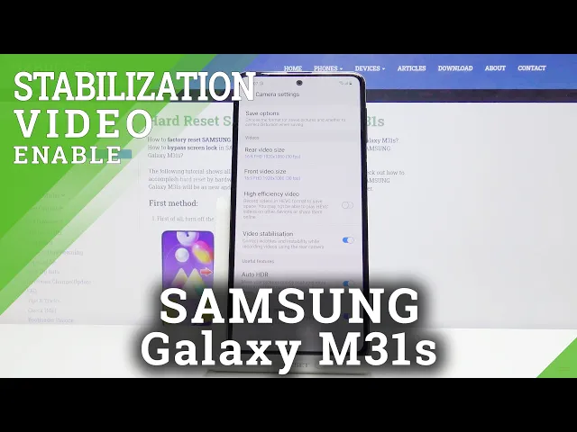 Video thumbnail for SAMSUNG Galaxy M31s – Camera Features & Image Stabilization Option
