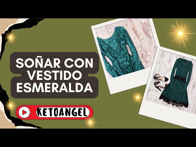 'Video thumbnail for Soñar con vestido esmeralda qué significa'