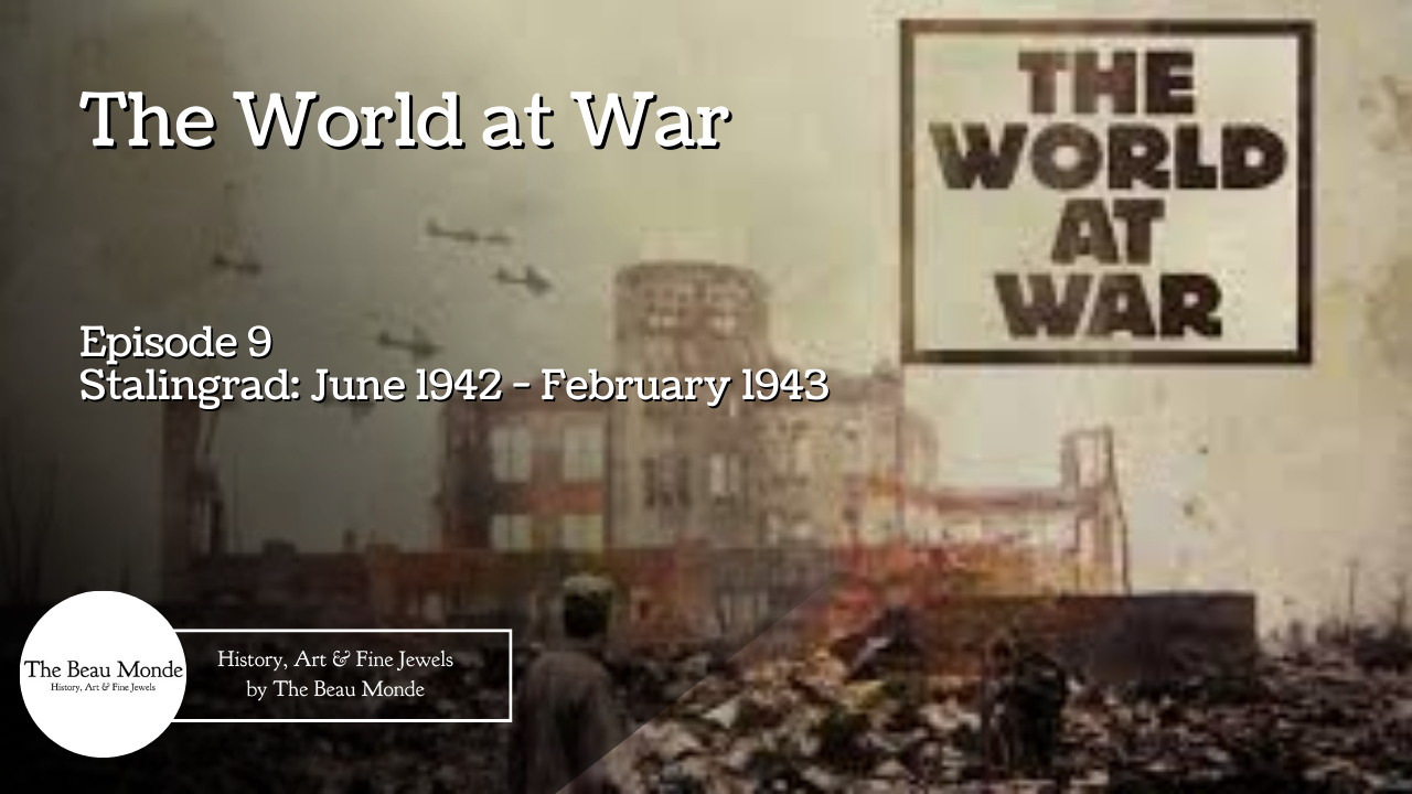 'Video thumbnail for The World At War - E9 - Stalingrad: June 1942 - February 1943'