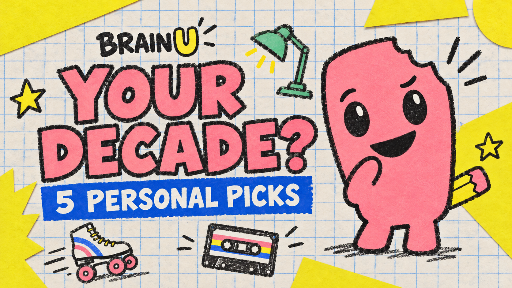 Video thumbnail for Pick Your Decade: 5 Personal Choices | BrainU