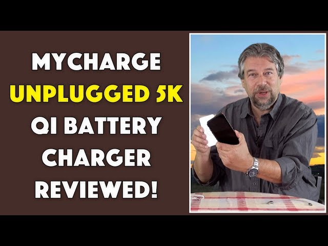 Video thumbnail for The Great MyCharge UnPlugged 5K Qi Battery - REVIEWED