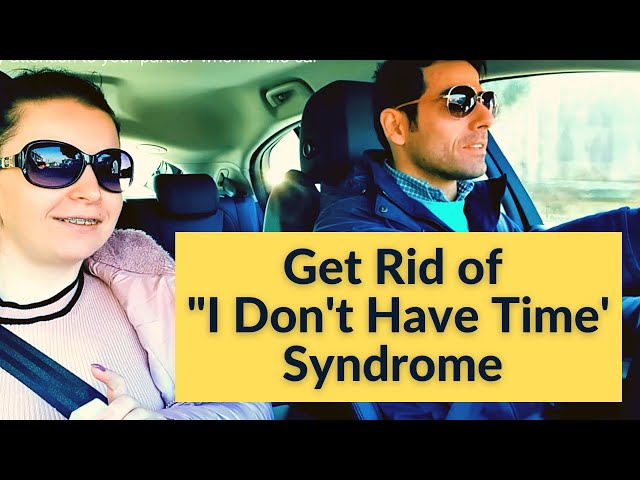 Video thumbnail for Best Moments to Connect With Your Partner | Get Rid of 'I Don't Have Time Syndrome' | Better Topics