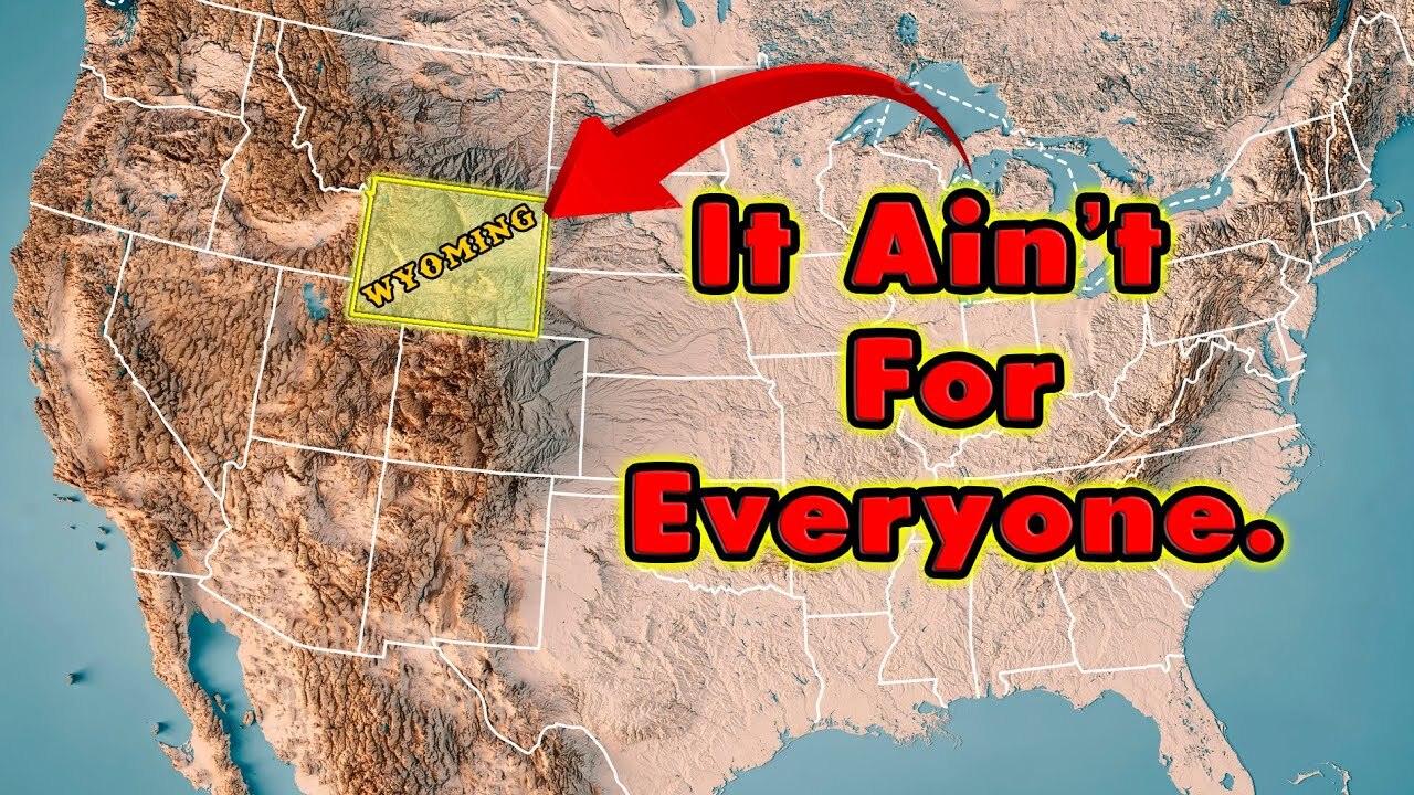 Video thumbnail for 15 Reasons Wyoming Ain't For Everyone in 2025