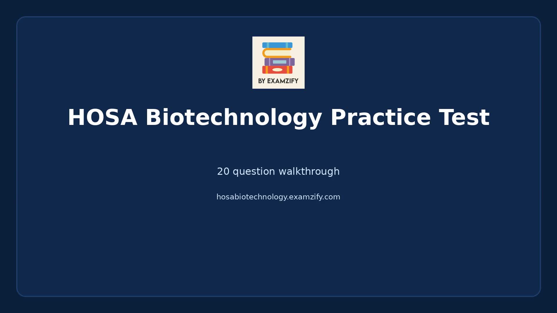 Video thumbnail for HOSA Biotechnology Practice Test