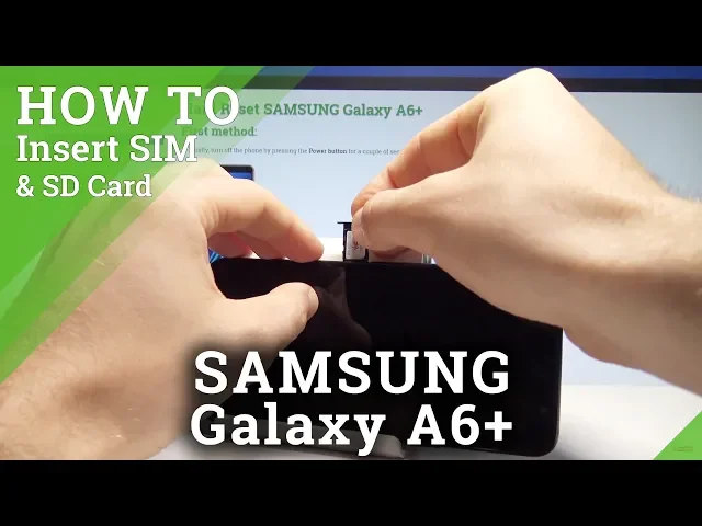 Video thumbnail for How to Insert SIM and SD in SAMSUNG Galaxy A6+ - Install Nano SIM & Micro SD