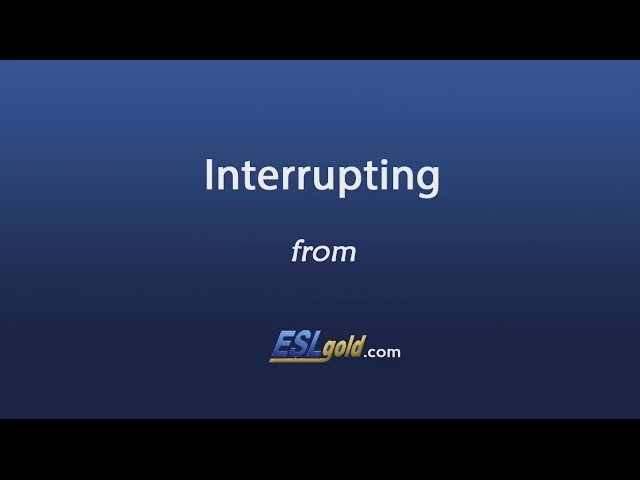 Video thumbnail for Free English Lessons:  Phrases for Interrupting