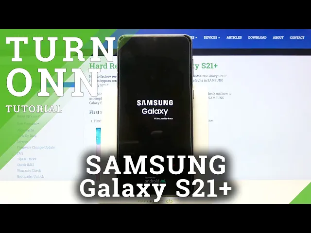 Video thumbnail for How to Turn On SAMSUNG Galaxy S21+ – Check Switching On Process