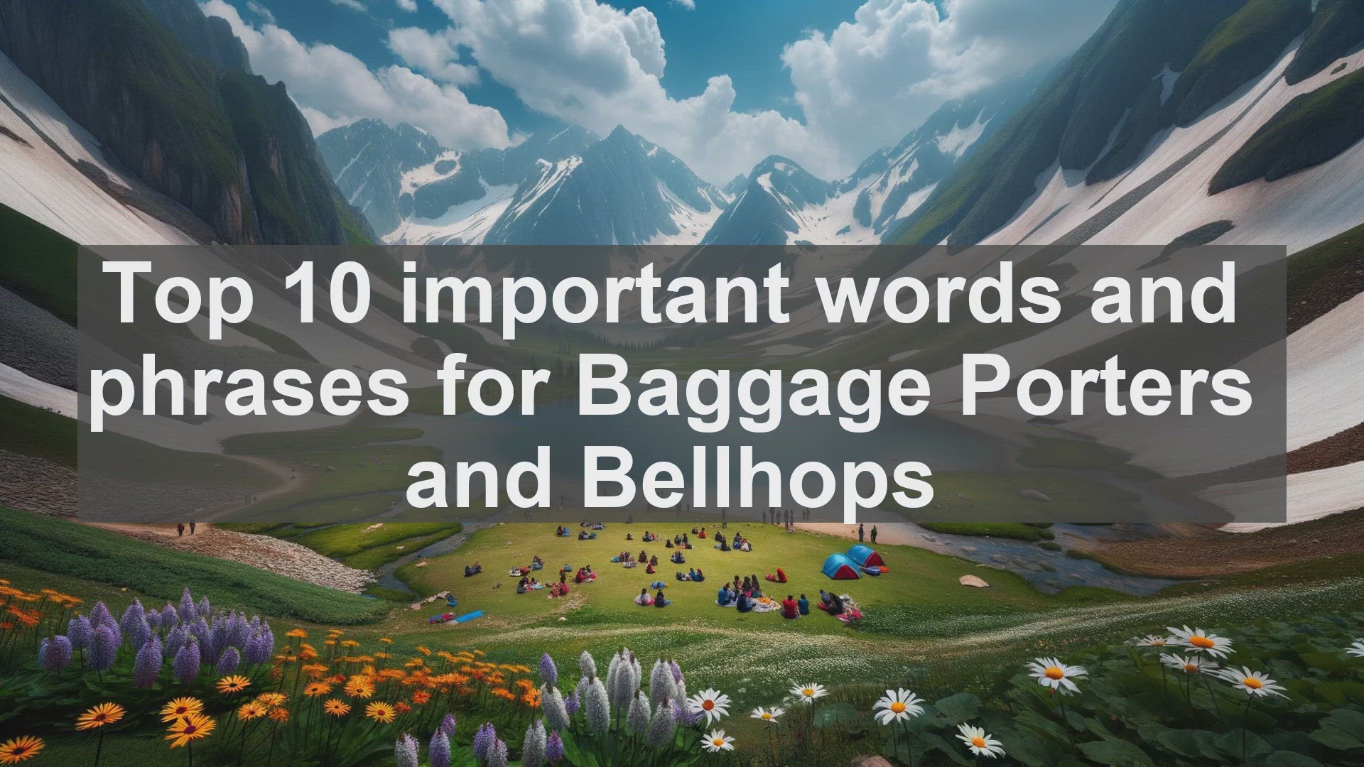 'Video thumbnail for Top 10 important words and phrases for Baggage Porters and Bellhops'