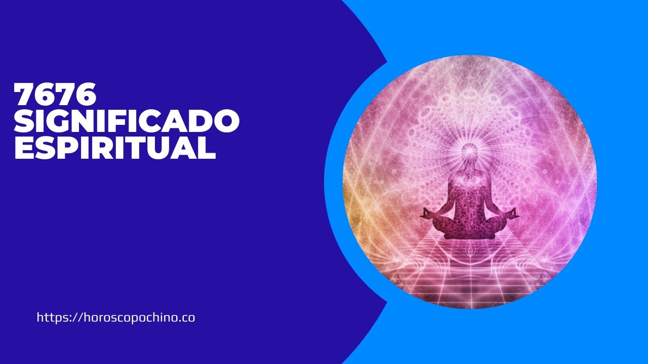 'Video thumbnail for 7676 significado espiritual- video blog de ángeles y numerología'