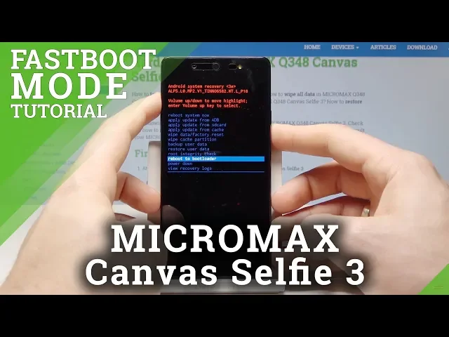 Video thumbnail for Fastboot Mode MICROMAX Canvas Selfie 3 - Enter & Quit Fastboot Mode