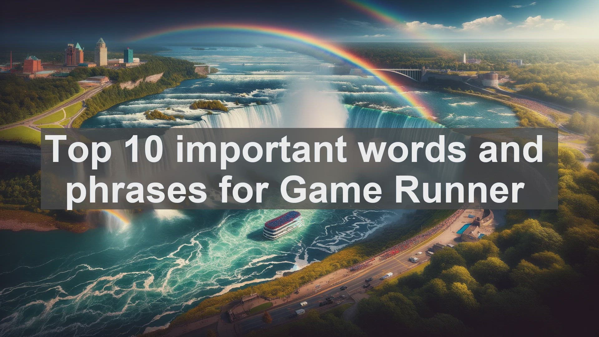 'Video thumbnail for Top 10 important words and phrases for Game Runner'