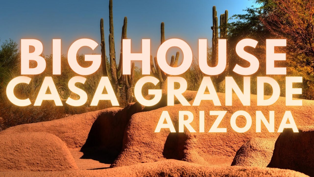 Video thumbnail for Casa Grande Arizona Driving Tour