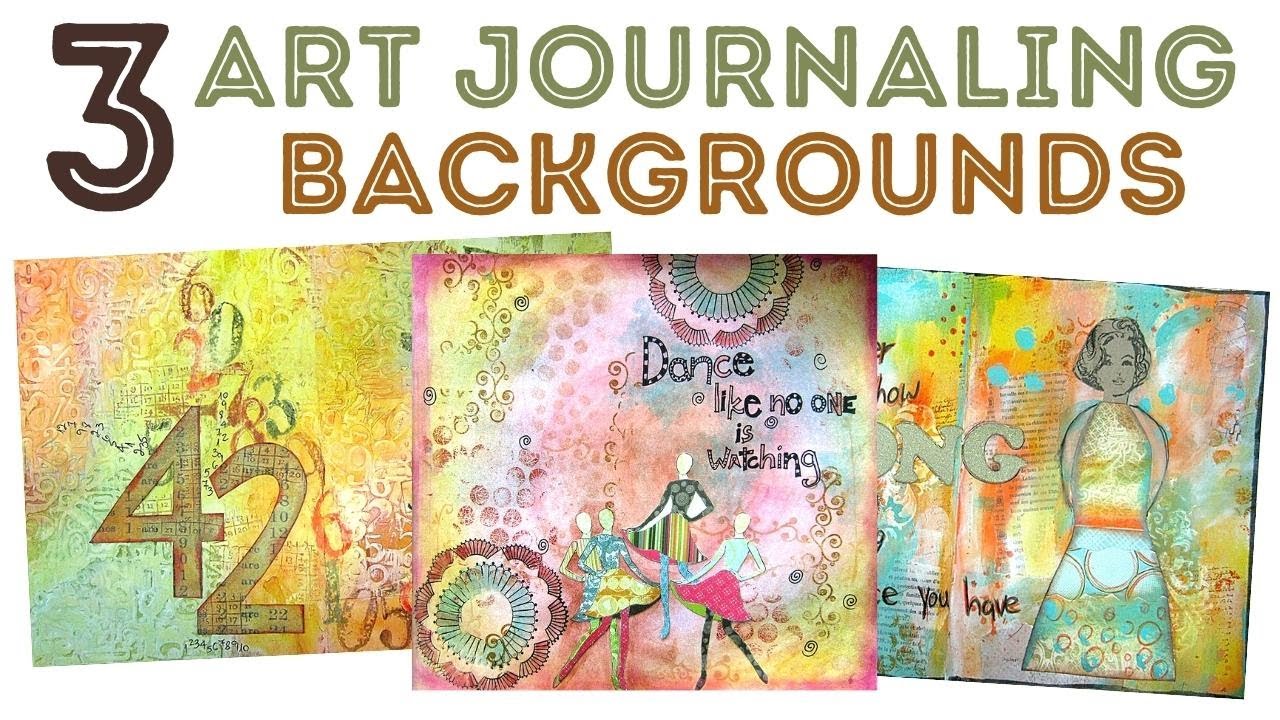 Video thumbnail for 3 Art Journaling Backgrounds - Easy Tutorial for Beginners