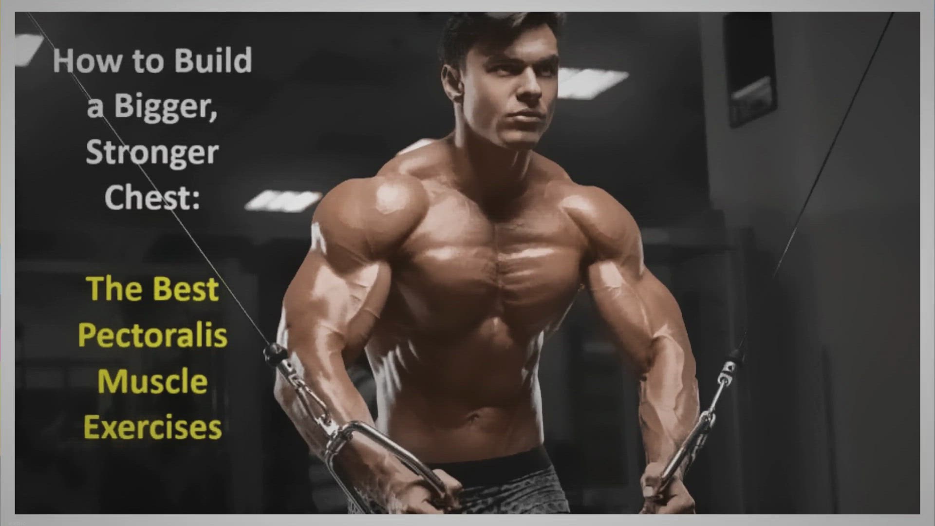 Video thumbnail for How to Build a Bigger, Stronger Chest: The Best Pectoralis Muscle Exercises