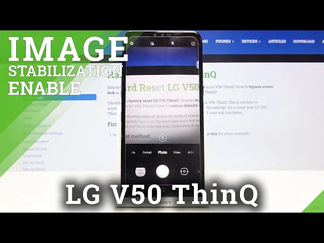 Video thumbnail for How to Turn On Image Stabilization in LG V50 ThinQ – Camera Useful Option