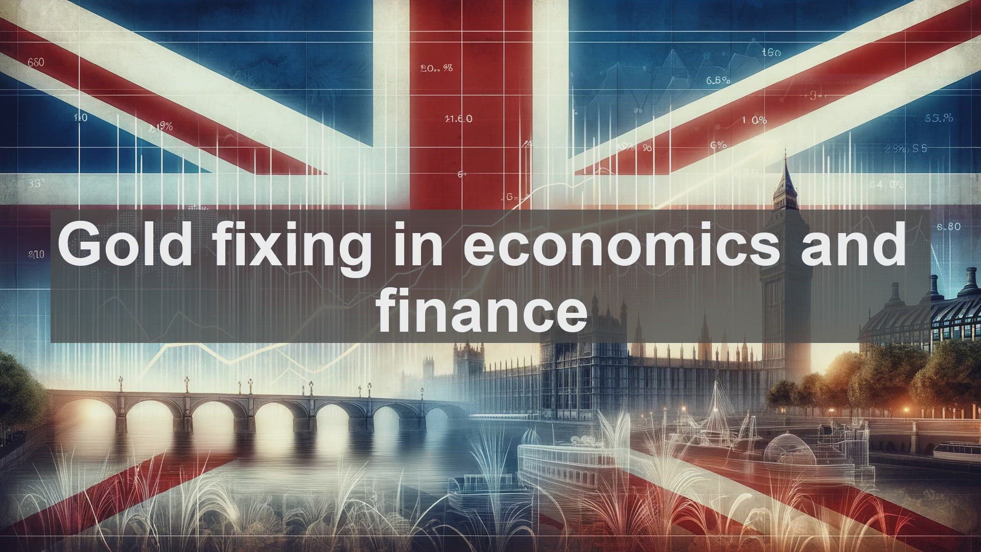 'Video thumbnail for Gold fixing in economics and finance'