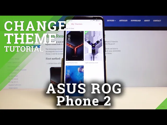 Video thumbnail for How to Change Device Theme in ASUS ROG Phone 2 – Set Up Device Theme