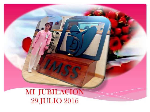 Video thumbnail for MI JUBILACION 29 JULIO 2016