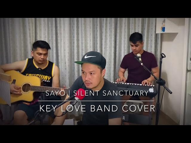Video thumbnail for Sayo ( Silent Sanctuary ) | KeyLoveBand Cover