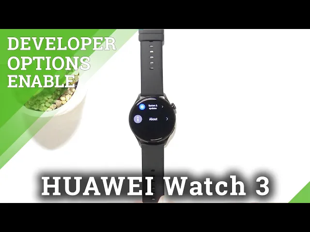 Video thumbnail for How to Enable Developer Options in HUAWEI Watch 3 – Allow Developer Features
