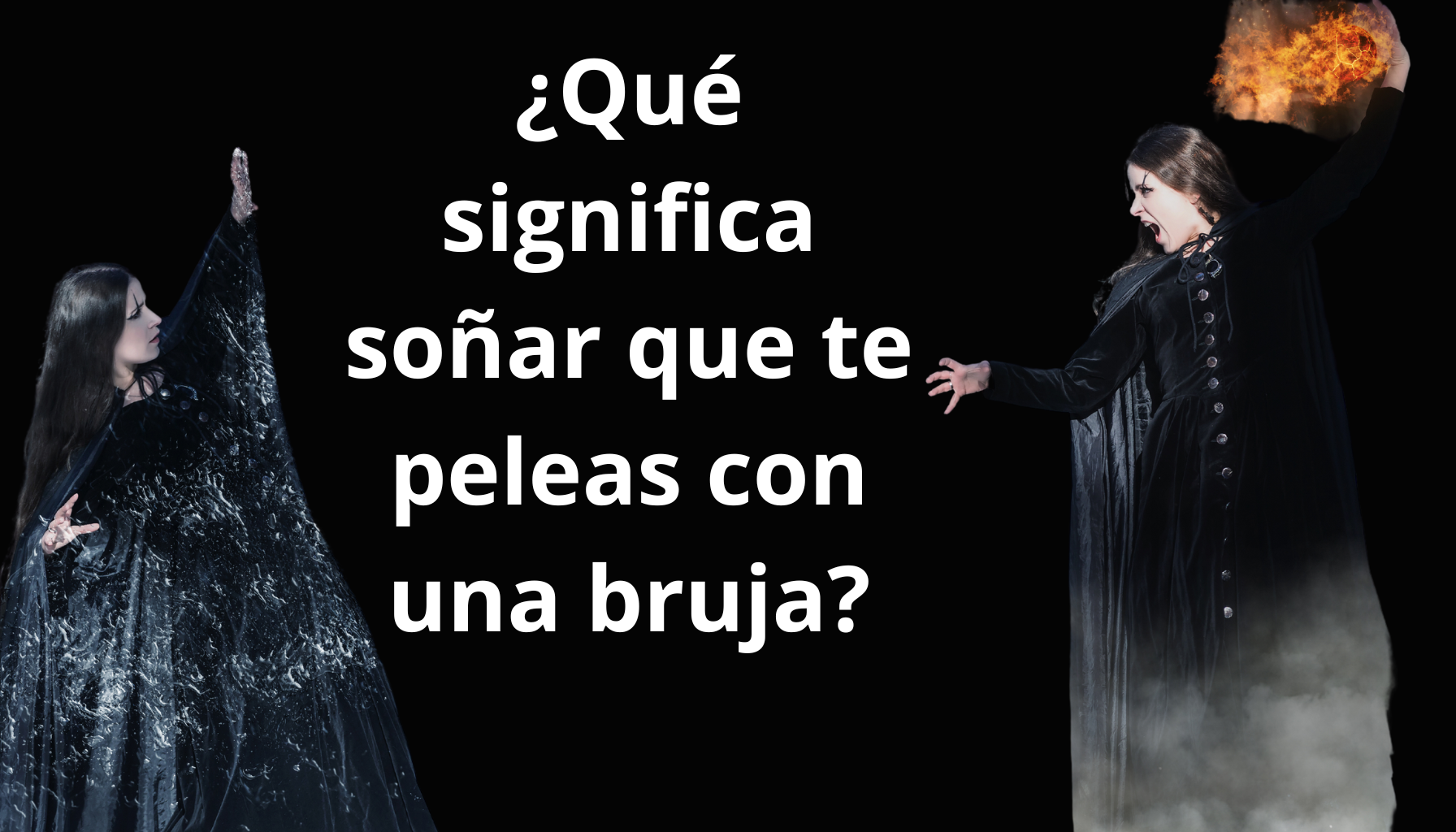 'Video thumbnail for El Significado de Soñar que te Peleas con una Bruja: Descubre los Mensajes Ocultos'