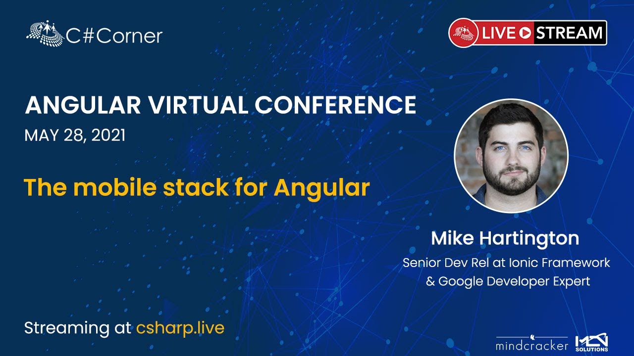 Video thumbnail for The mobile stack for Angular || Angular Virtual Conference 2021