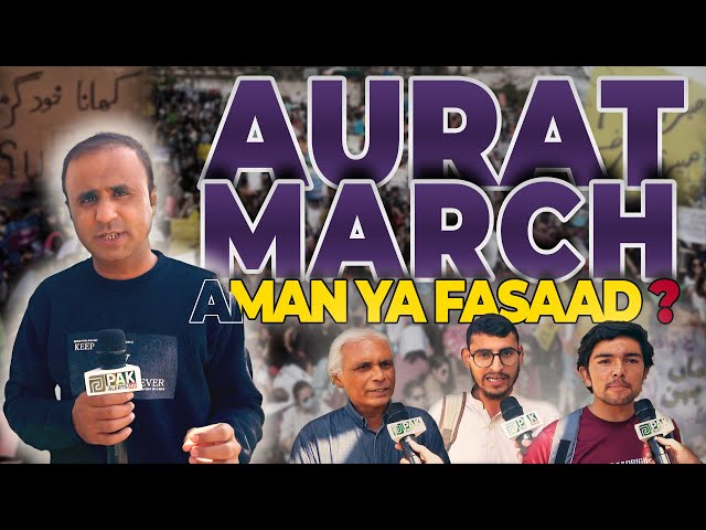 Video thumbnail for Aurat March | Amaan Ya Fasaad ? | Public Review | Pak Alerts News | #EP32