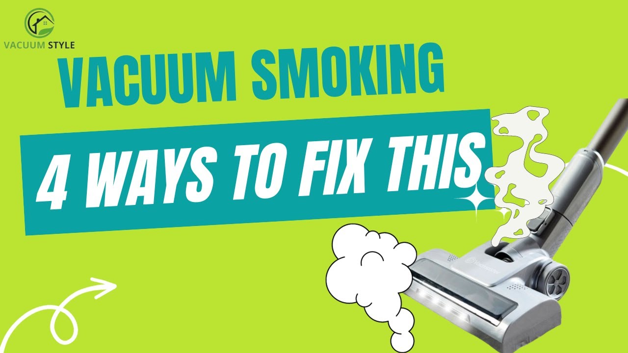 Video thumbnail for 4 Ways to Fix Vacuum smoking | Why is My Vacuum Smoking?