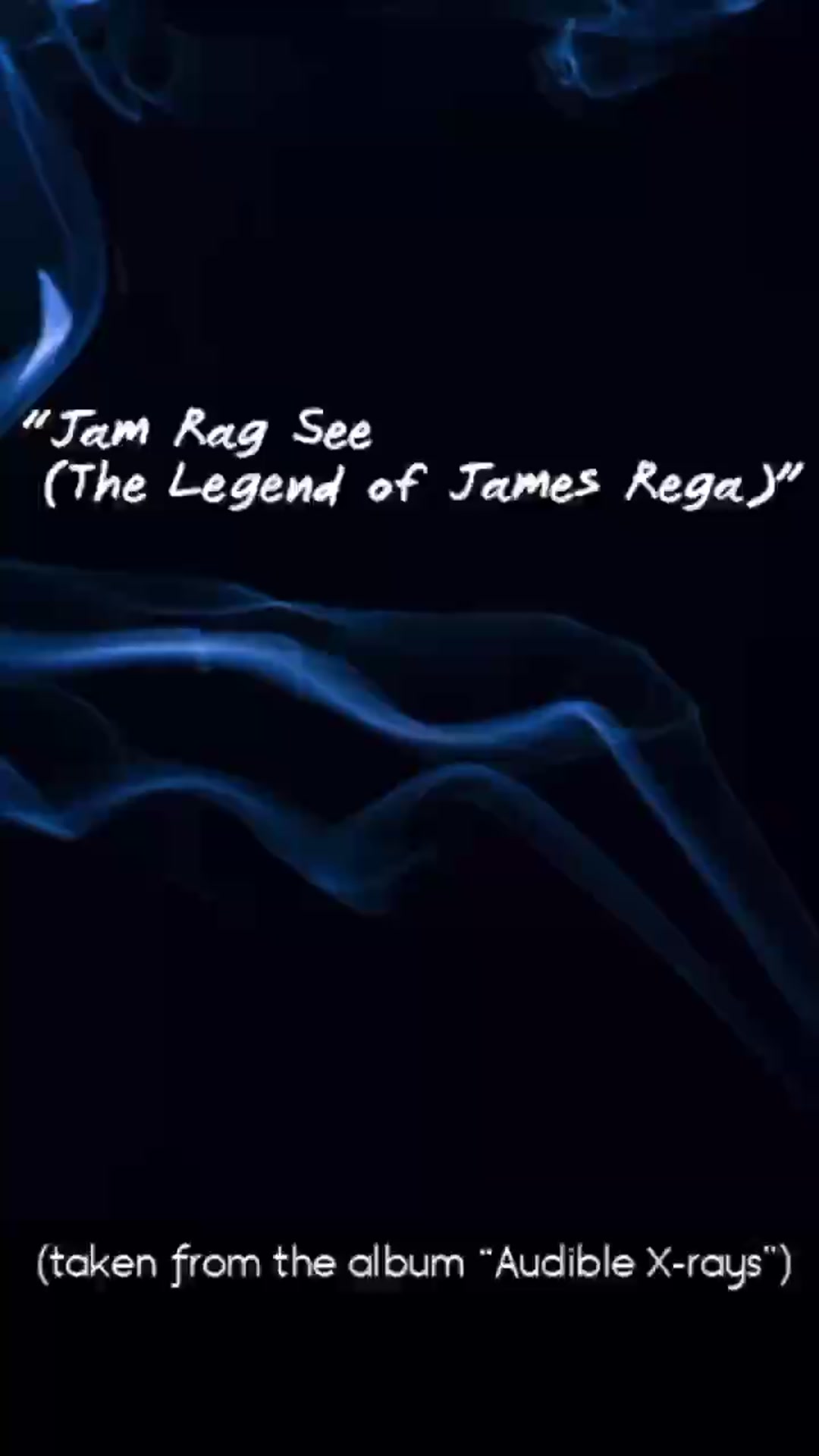 Video thumbnail for “Jam Rag See (The Legend of James Rega)”