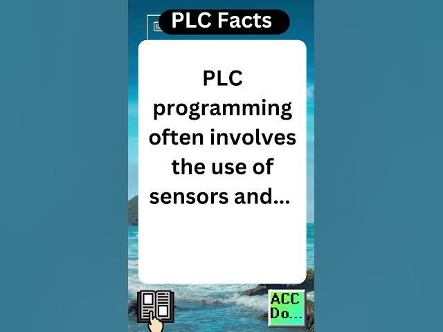 'Video thumbnail for PLC Facts - Programming involves sensors and...'