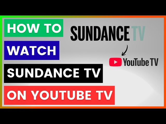 Video thumbnail for How To Watch Sundance TV On YouTube TV? [in 2026]