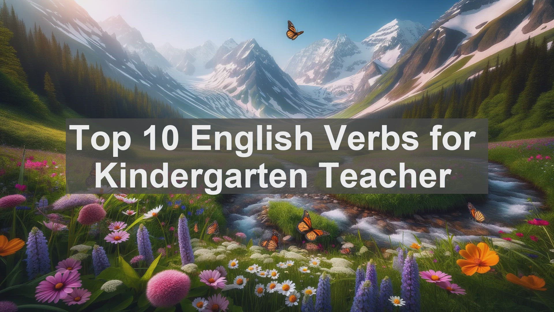 'Video thumbnail for Top 10 English Verbs for Kindergarten Teacher'