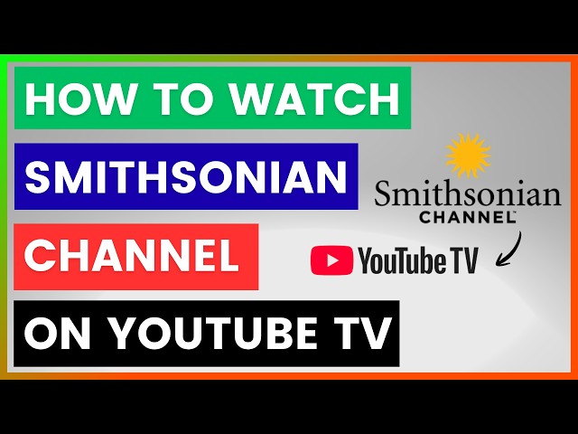 Video thumbnail for How To Watch Smithsonian Channel On YouTube TV? [in 2026]