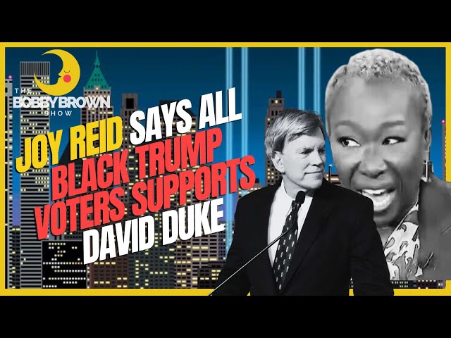 Video thumbnail for No Joy Reid Says All Trump Voters Supports David Duke