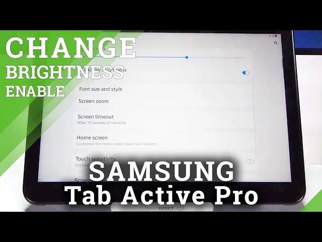 Video thumbnail for How to Enable Auto Brightness in SAMSUNG Galaxy Tab Active Pro – Customize Brightness Settings