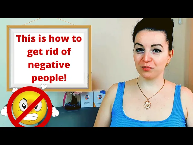 Video thumbnail for How to Get Rid of Negative People | Wife's Guide to Life, Relationship and Marriage | Better Topics