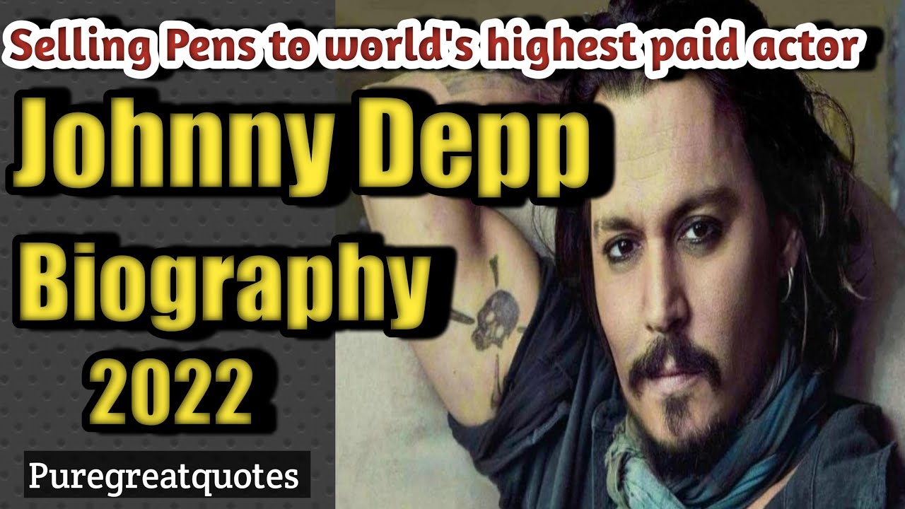 Video thumbnail for Johnny Depp Biography 2022 | Johnny Depp lifestyle 2022
