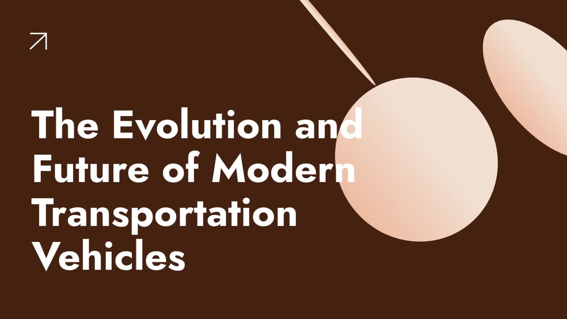 Video thumbnail for The Evolution and Future of Modern Transportation Vehicles