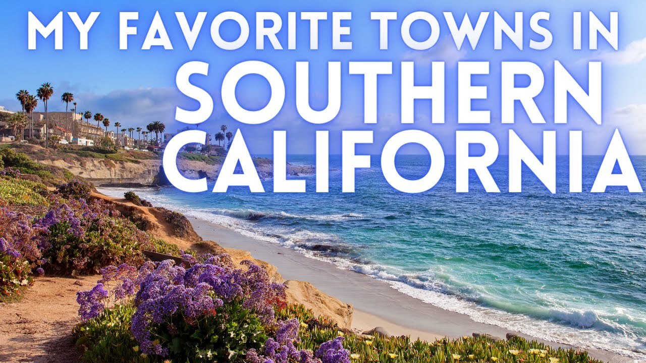 Video thumbnail for BEST SOUTHERN CALIFORNIA BEACH TOWNS