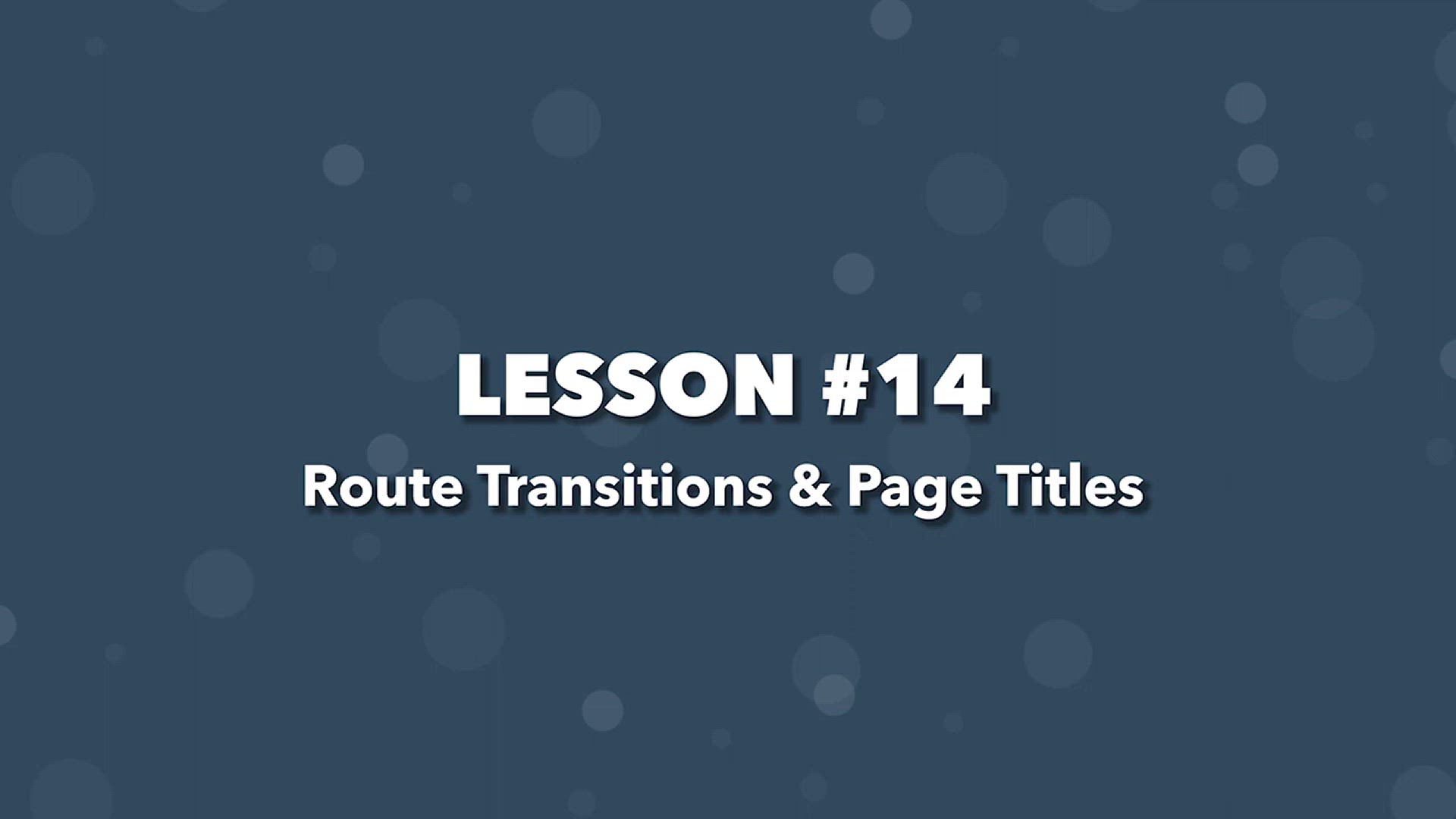 'Video thumbnail for Weather App Build (Vue 3 & Tailwind) #14 - Route Transitions'